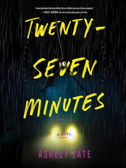 Title details for Twenty-Seven Minutes by Ashley Tate - Available